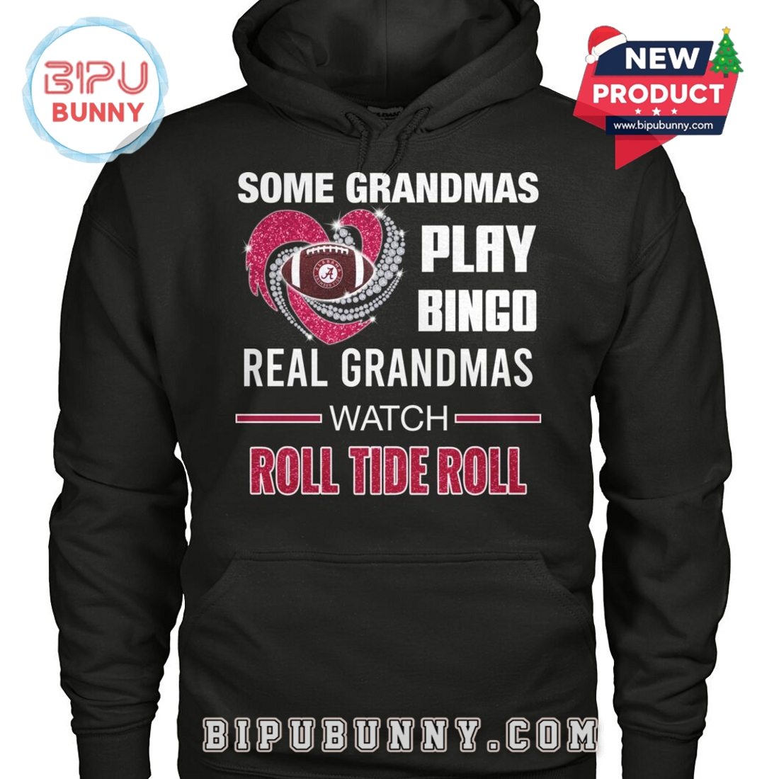 Some Grandmas Play Bingo Real Grandmas Watch Roll Tide Roll T-Shirt Some Grandmas Play Bingo Real Grandmas Watch Roll Tide Roll T-Shirt