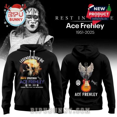 The Legends Never Die Ace Frehley Tribute Hoodie