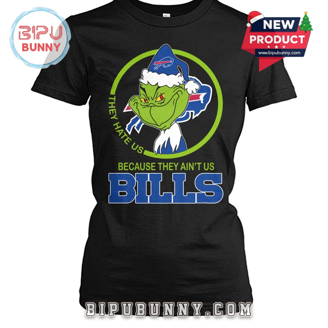 They Hate Us Because They Ain’t Us Bills T-Shirt They Hate Us Because They Ain’t Us Bills T-Shirt