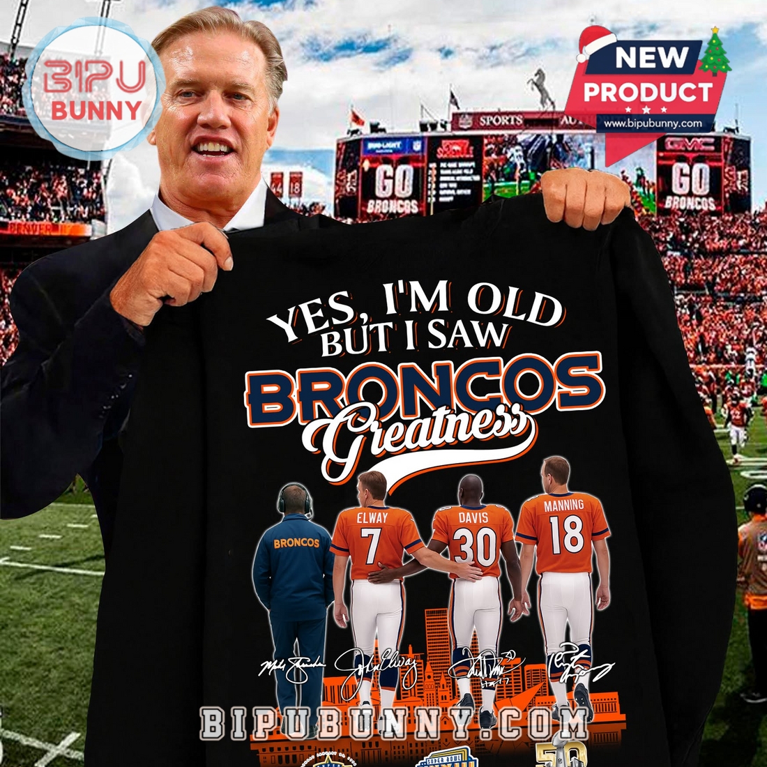 Yes, I’m Old But I Saw Broncos Greatness T-Shirt Yes, I’m Old But I Saw Broncos Greatness T-Shirt