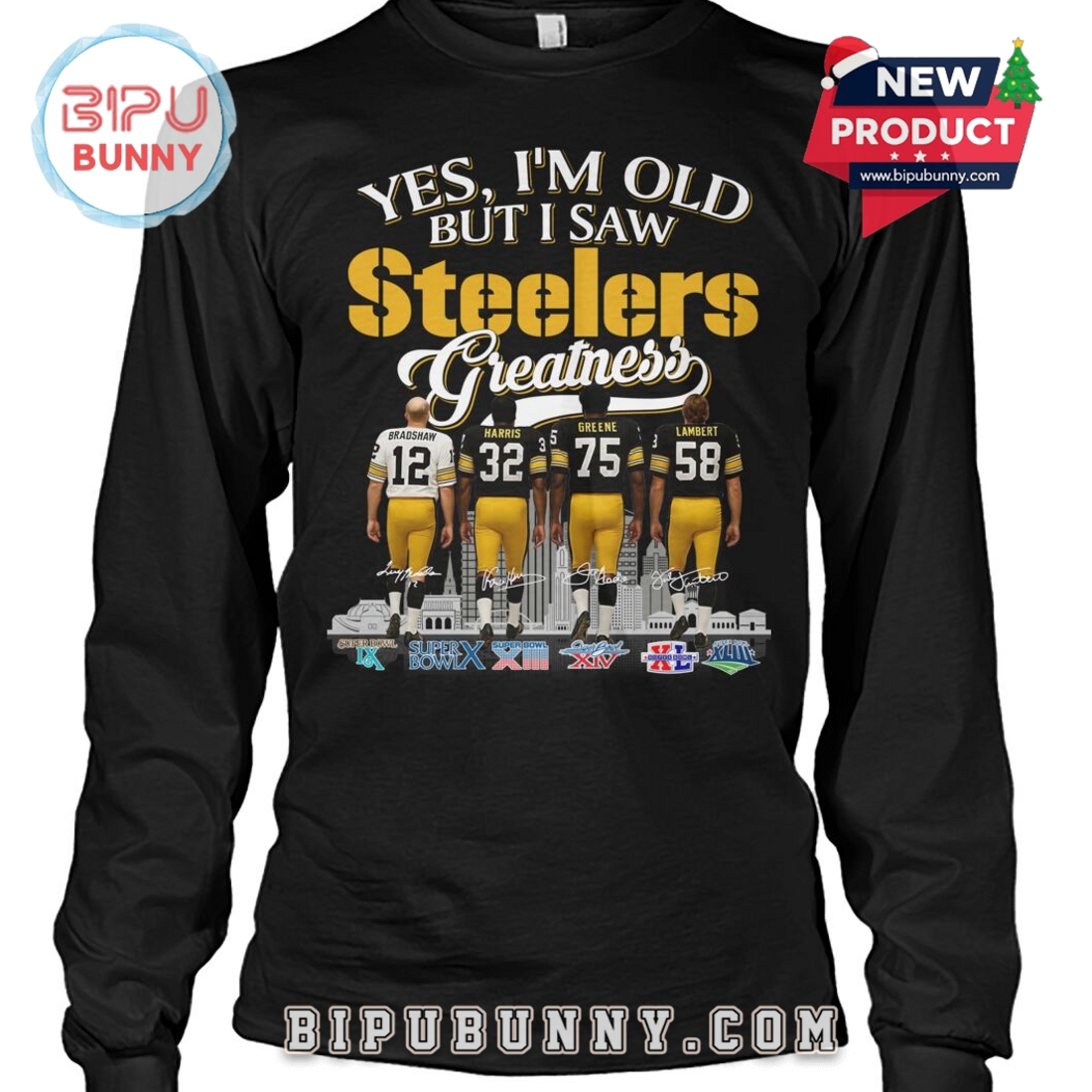 Yes. I’m Old But I Saw Steelers Greatness T-Shirt Yes. I’m Old But I Saw Steelers Greatness T-Shirt