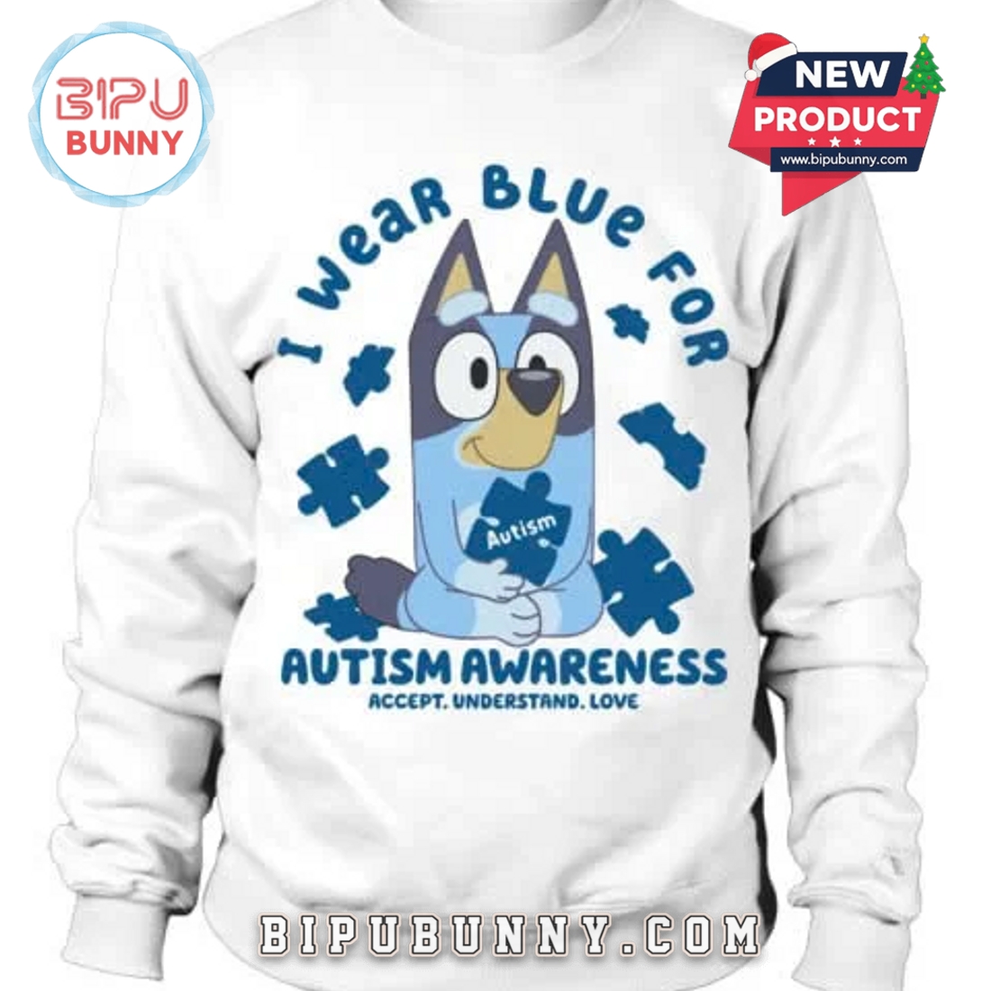 Bluey I Wear Blue For Autism Awareness Accept 2025 T-Shirt Bluey I Wear Blue For Autism Awareness Accept 2025 T-Shirt