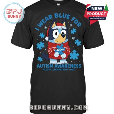 I Wear X-Mas Blue For Autism Awareness T-Shirt I Wear X-Mas Blue For Autism Awareness T-Shirt