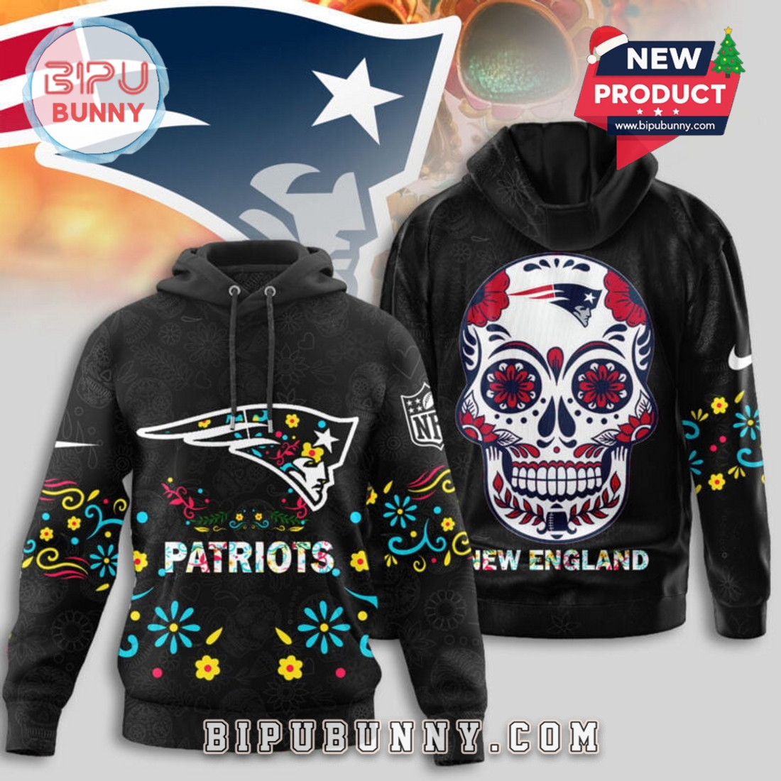 New England Patriots NFL Dia de los Muertos Limited Editions Hoodie New England Patriots NFL Dia de los Muertos Limited Editions Hoodie