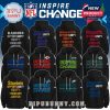 A group of NFL-themed hoodies showing slogans about social justice and equity. Each hoodie features a different team’s name, colors, and the Inspire Change campaign slogan!