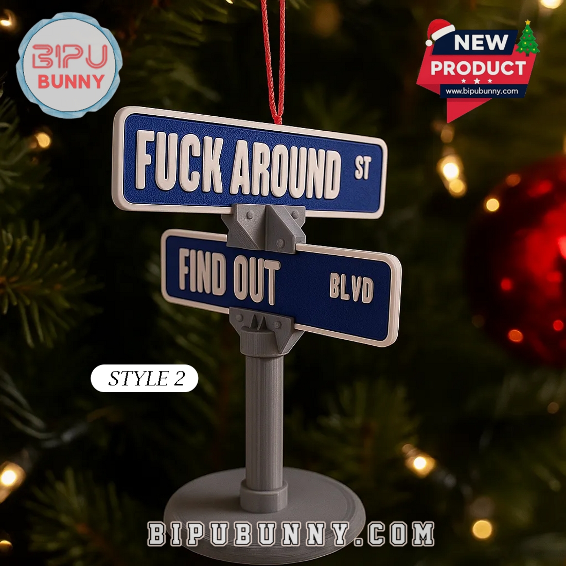 Fuck Around & Find Out Holiday Ornament Fuck Around & Find Out Holiday Ornament