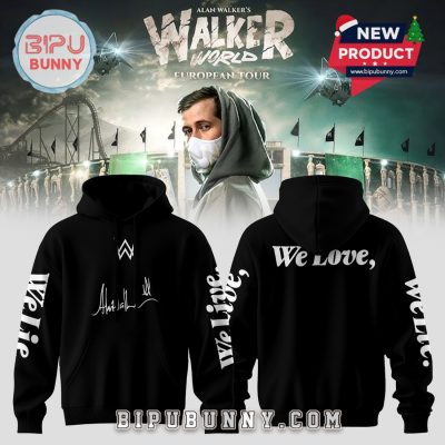Alan Walker Walkerworld Tour We Love Hoodie And Pants