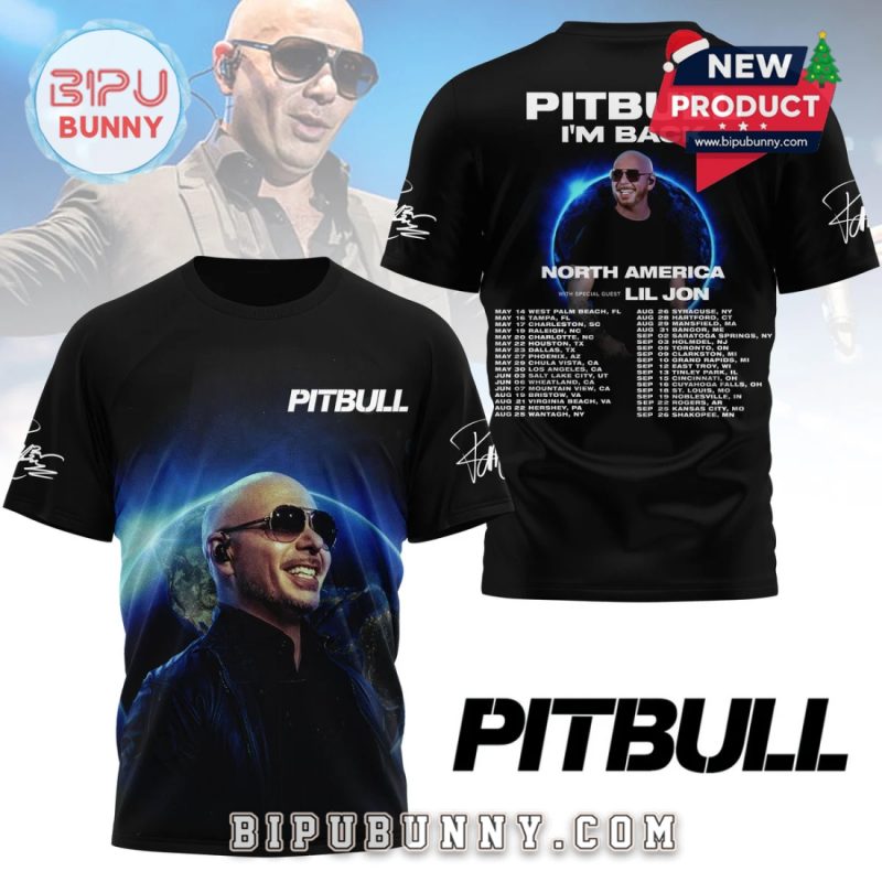 Pitbull I’m Back 2026 North America Black 3D Shirt