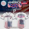 America 250 Pirates baseball jersey featuring American flag designs and '1776-2026' text!