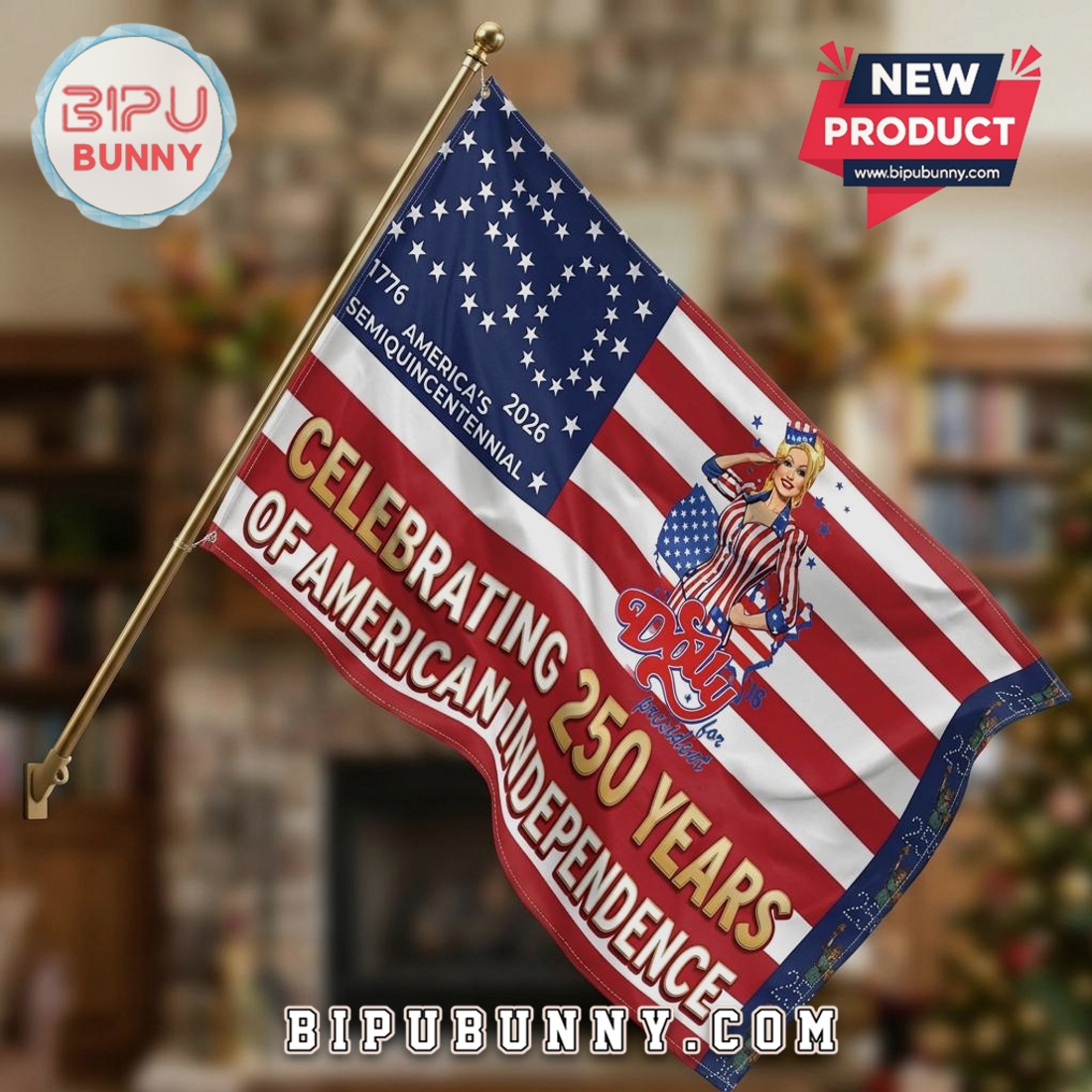 Dolly Parton 250 Years Independence Day Patriotic America House Flag Dolly Parton 250 Years Independence Day Patriotic America House Flag