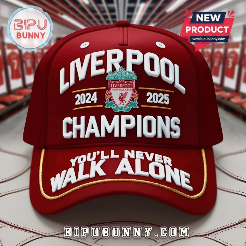 Liverpool Champions 2024-2025 – You’ll Never Walk Alone – Baseball Cap