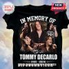 Black t-shirt with 'In Memory Of Tommy DeCarlo 1965-2026' text and five photos of Tommy DeCarlo singing into a microphone.!