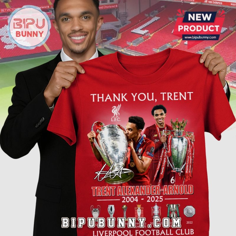 Trent Alexander-Arnold Liverpool FC Thank You Commemorative Graphic T-Shirt Trent Alexander-Arnold Liverpool FC Thank You Commemorative Graphic T-Shirt