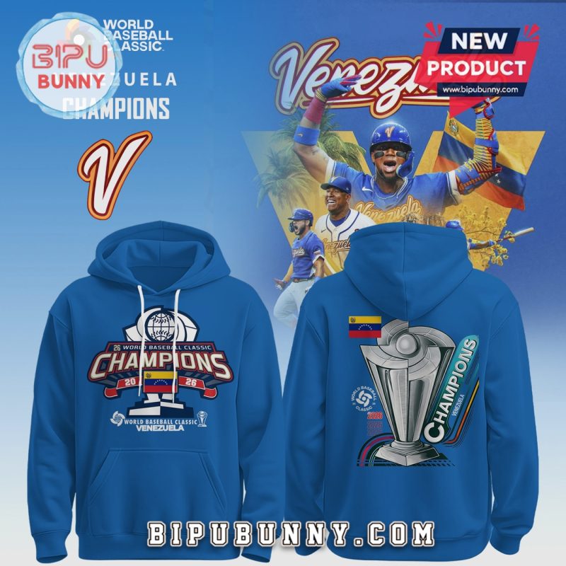 Venezuela Champions World Baseball Classic 2026 Limited Edition Hoodie