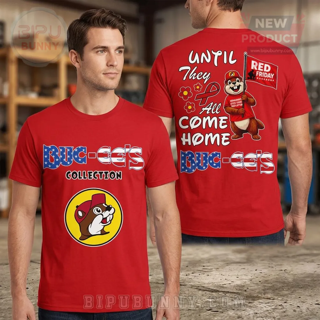 Buc-ee’s Red Friday Until They All Come Home Patriotic T-Shirt Buc-ee’s Red Friday Until They All Come Home Patriotic T-Shirt