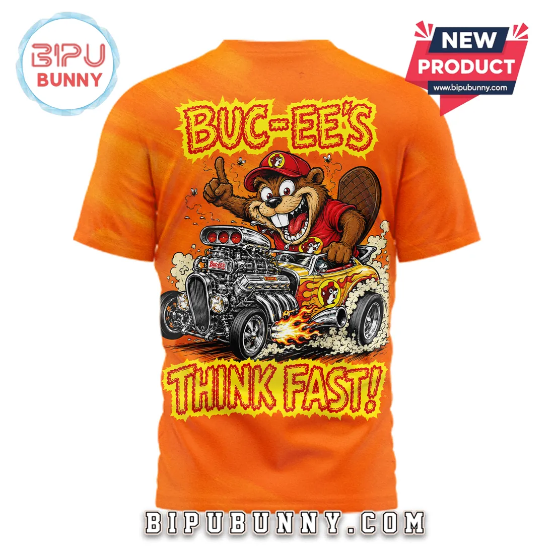 Buc-ee’s Hot Rod Racing Think Fast Limited Edition Shirt Buc-ee’s Hot Rod Racing Think Fast Limited Edition Shirt