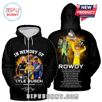 Kyle Busch Rowdy In Memory Of 1985-2026 Hoodie