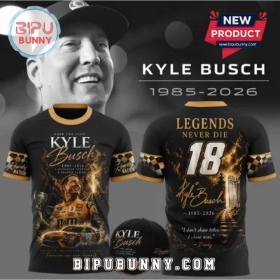 Kyle Busch Rowdy Nation 1985-2026 Legends Never Die Shirt