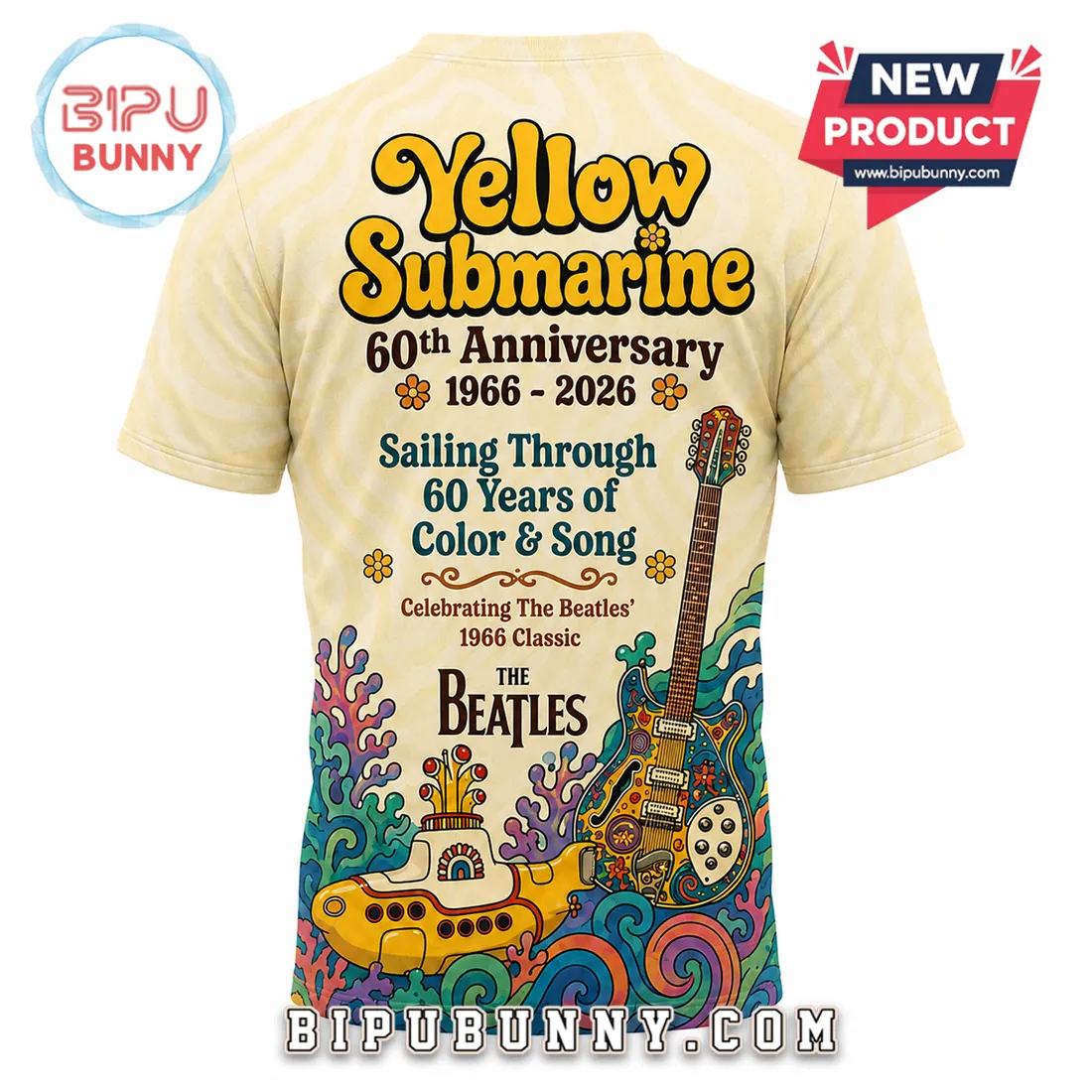 The Beatles Yellow Submarine 60th Anniversary 1966-2026 T-Shirt The Beatles Yellow Submarine 60th Anniversary 1966-2026 T-Shirt
