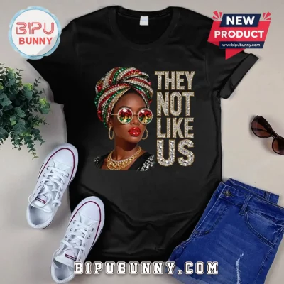 They Not Like Us Black Woman Empowerment Jeweled Design T-Shirt