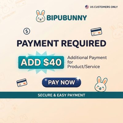 Additional Payment for Order Upgrade ($40)