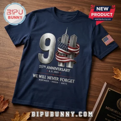 th Anniversary We Will Never Forget T-Shirt