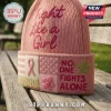 Fight Like A Girl Breast Cancer Awareness Pink Beanie Hat featuring embroidered ribbon, flower, and awareness slogans.