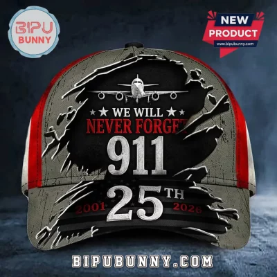 911 We Will Never Forget 25th Anniversary Cap