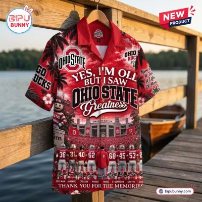 Yes, I’m Old But I Saw Ohio State Buckeyes Greatness Hawaiian Shirt
